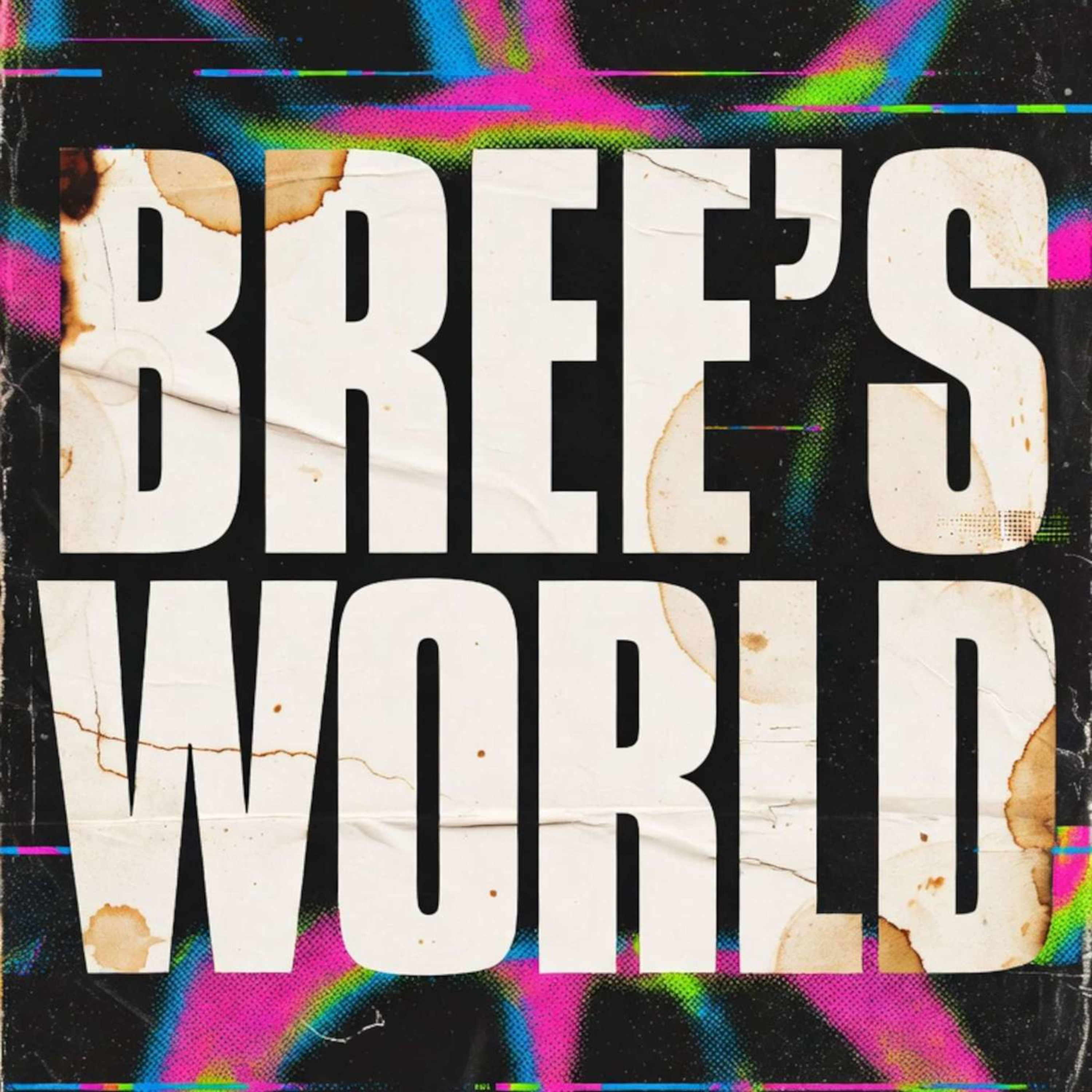 Bree's World podcast artwork